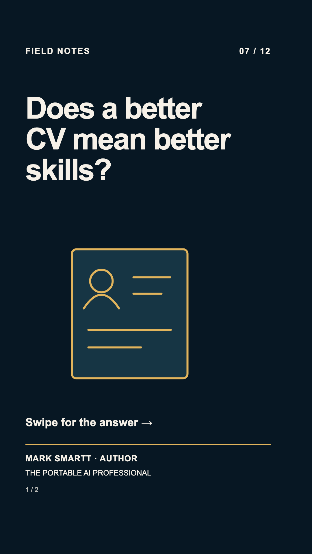 Question: Does a better CV mean better skills?