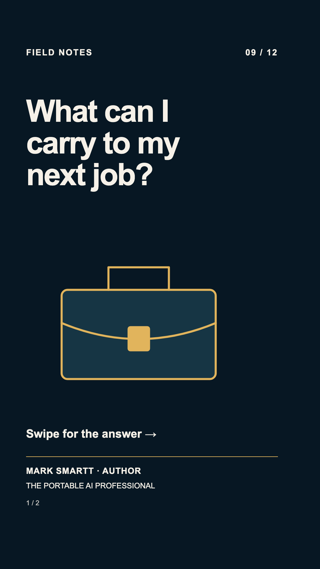 Question: What can I carry to my next job?